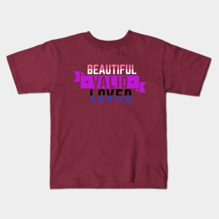 Genderfluid is Beautiful, Valid, and Loved Kids T-Shirt